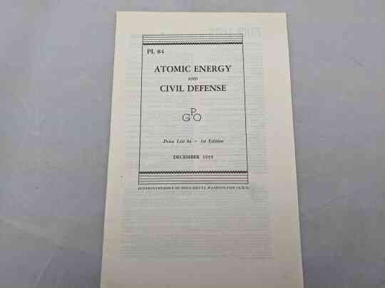 item thumbnail for Atomic Energy and Civil Defense