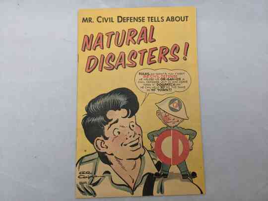 item thumbnail for Mr Civil Defense Comic - Natural Disasters