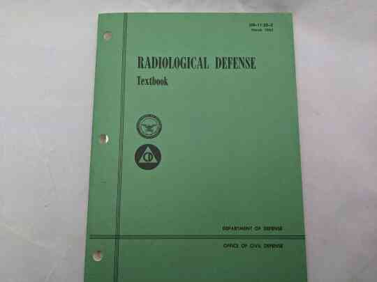 item thumbnail for Radiological Defense Textbook