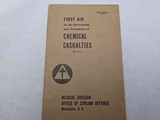 item thumbnail for First Aid in the Prevention and Treatment of Chemical Casualties