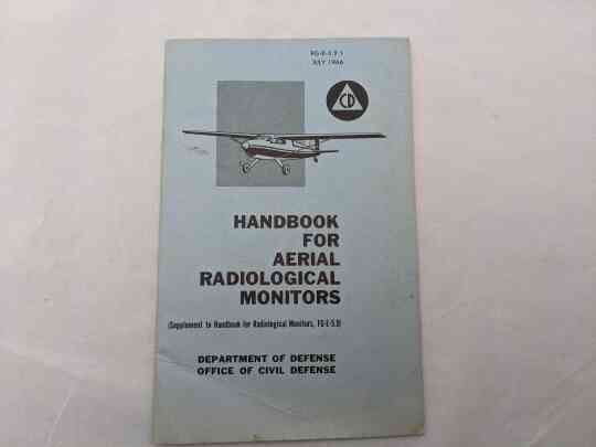 item thumbnail for Handbook for Aerial Radiological Monitors