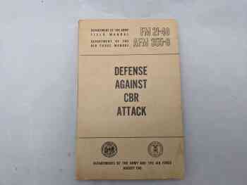 FM 21-40 Defence Against CBR Attack FM 21-40 Defence Against CBR Attack