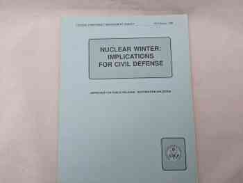 Nuclear Winter: Implications for Civilian Defense Nuclear Winter: Implications for Civilian Defense
