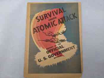 Survival Under Atomic Attack Survival Under Atomic Attack