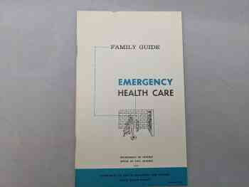 Family Guide for Emergency Healthcare Family Guide for Emergency Healthcare
