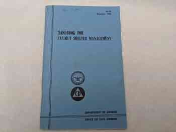 Handbook for Fallout Shelter Management Handbook for Fallout Shelter Management