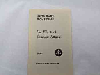 Fire Effects of Bombing Attacks Fire Effects of Bombing Attacks